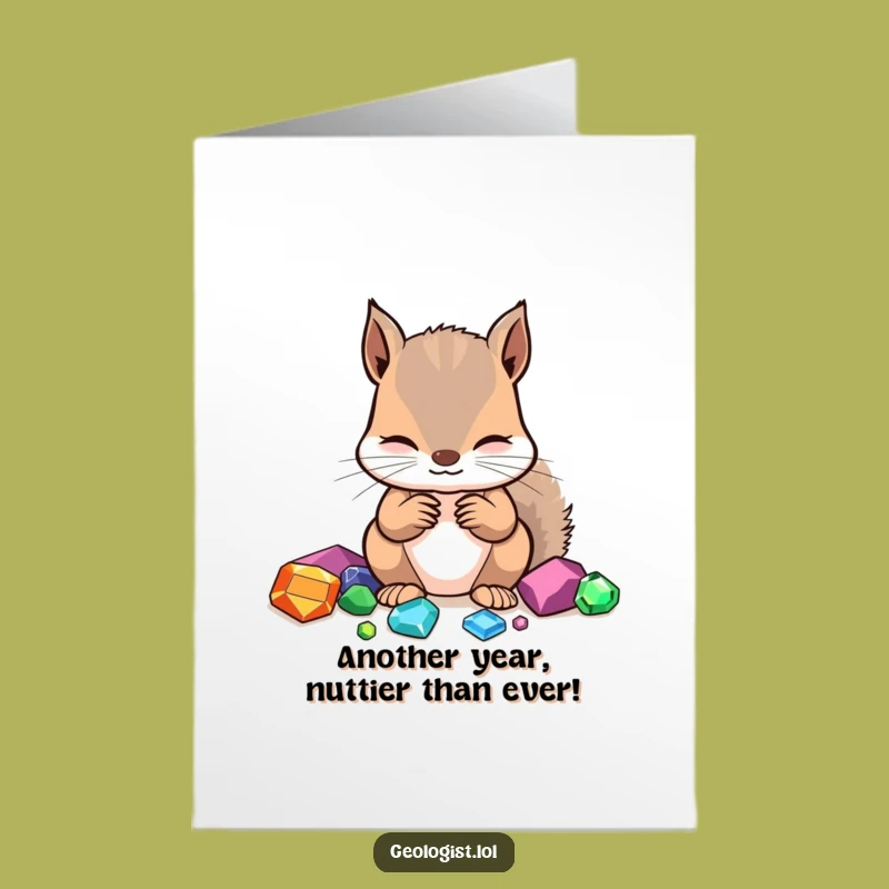 Free Printable Birthday Card: Squirrel Gemologist Finding Birthday Treasures, Sparkling Fun