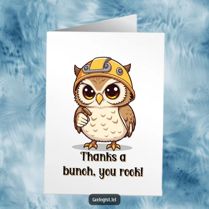 Funny Free Printable Thank You Card: Determined owl miner with helmet, hammer, and pick, digging up gratitude for you.
